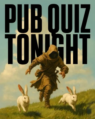 Get Amongst It Guys! It’s widely rumoured that Bank Holiday Quiz Nights are the best, and we tend to agree! 
Join us tonight from 8PM for our PUB QUIZ. 
Loads of prizes given away, including a £30 bar tab and a crack at our £180 Jackpot! 
INSTANT POINTS for returning teams and those who pre-book. 
£2 Entry. Max 6 People Per Team!